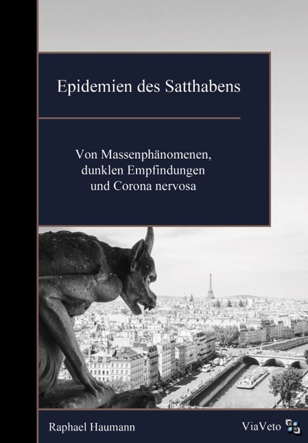 Epidemien des Satthabens